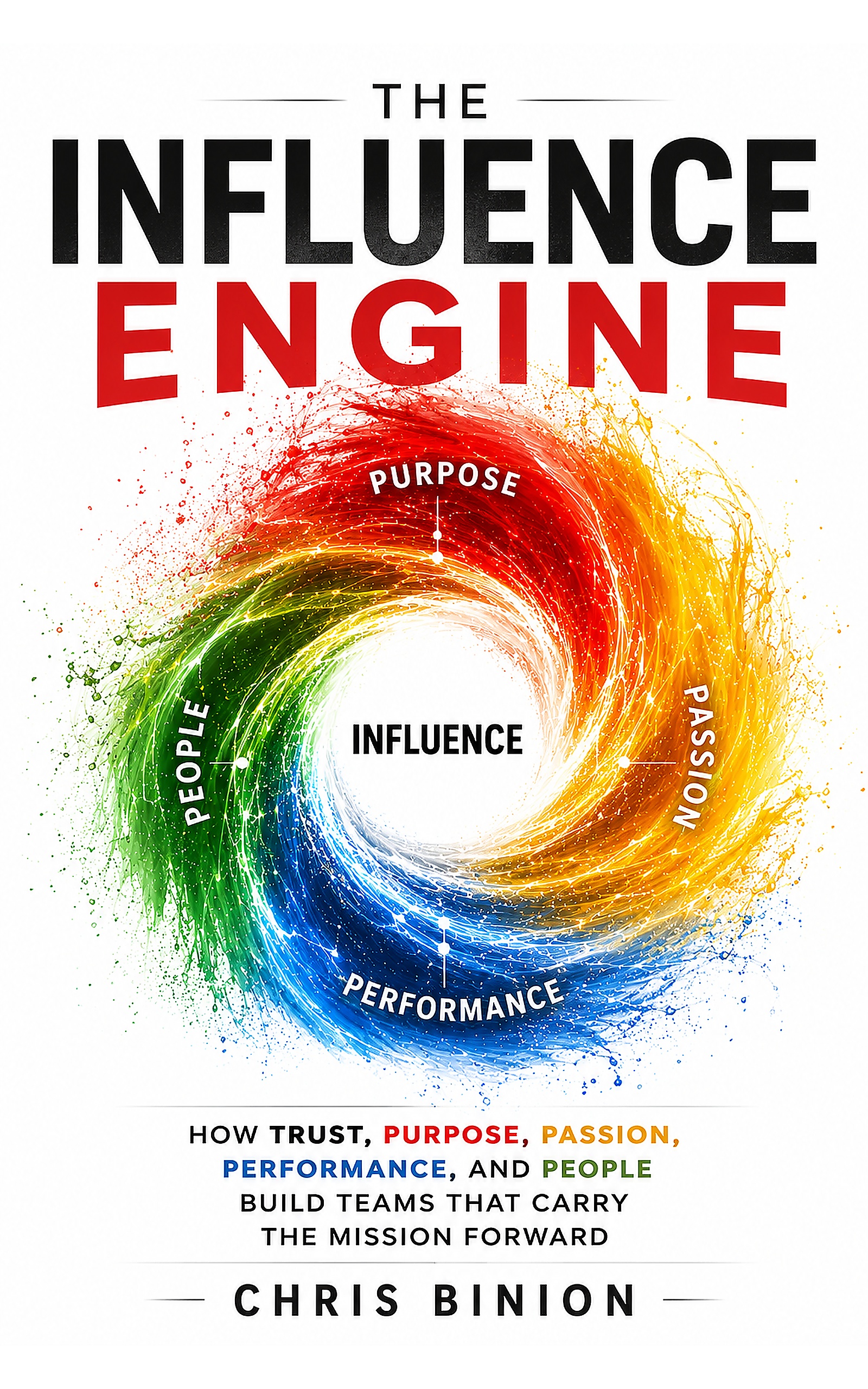 The Influence Engine book cover